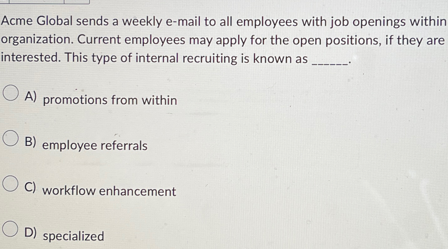  Acme Global sends a weekly e-mail to all employees with job