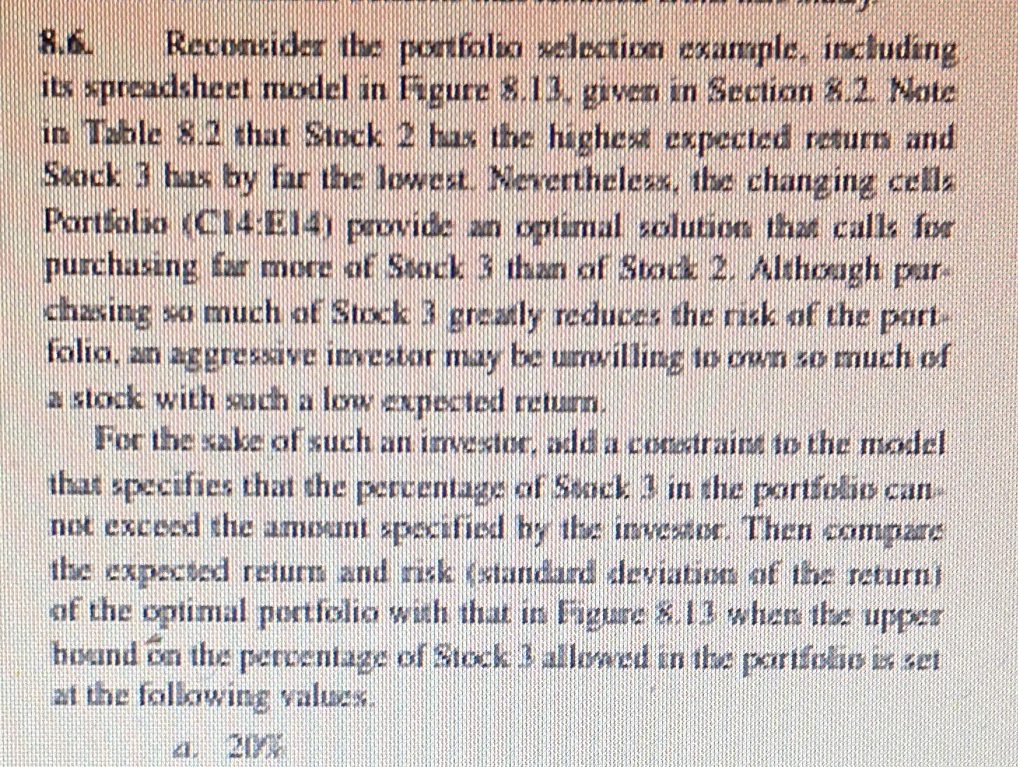  8.6. Beconsider the portifilia selection example, instuding in Tuble 8.2 that