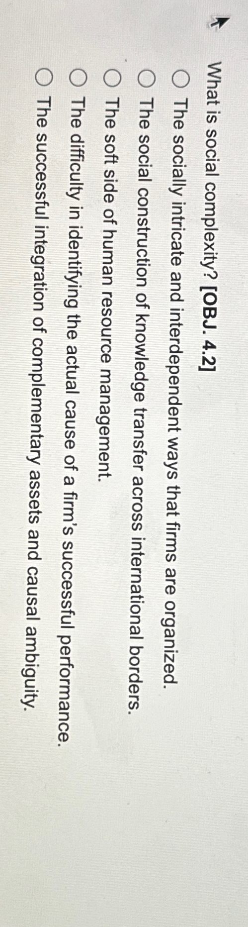  What is social complexity? [OBJ.4.2] The socially intricate and interdependent ways
