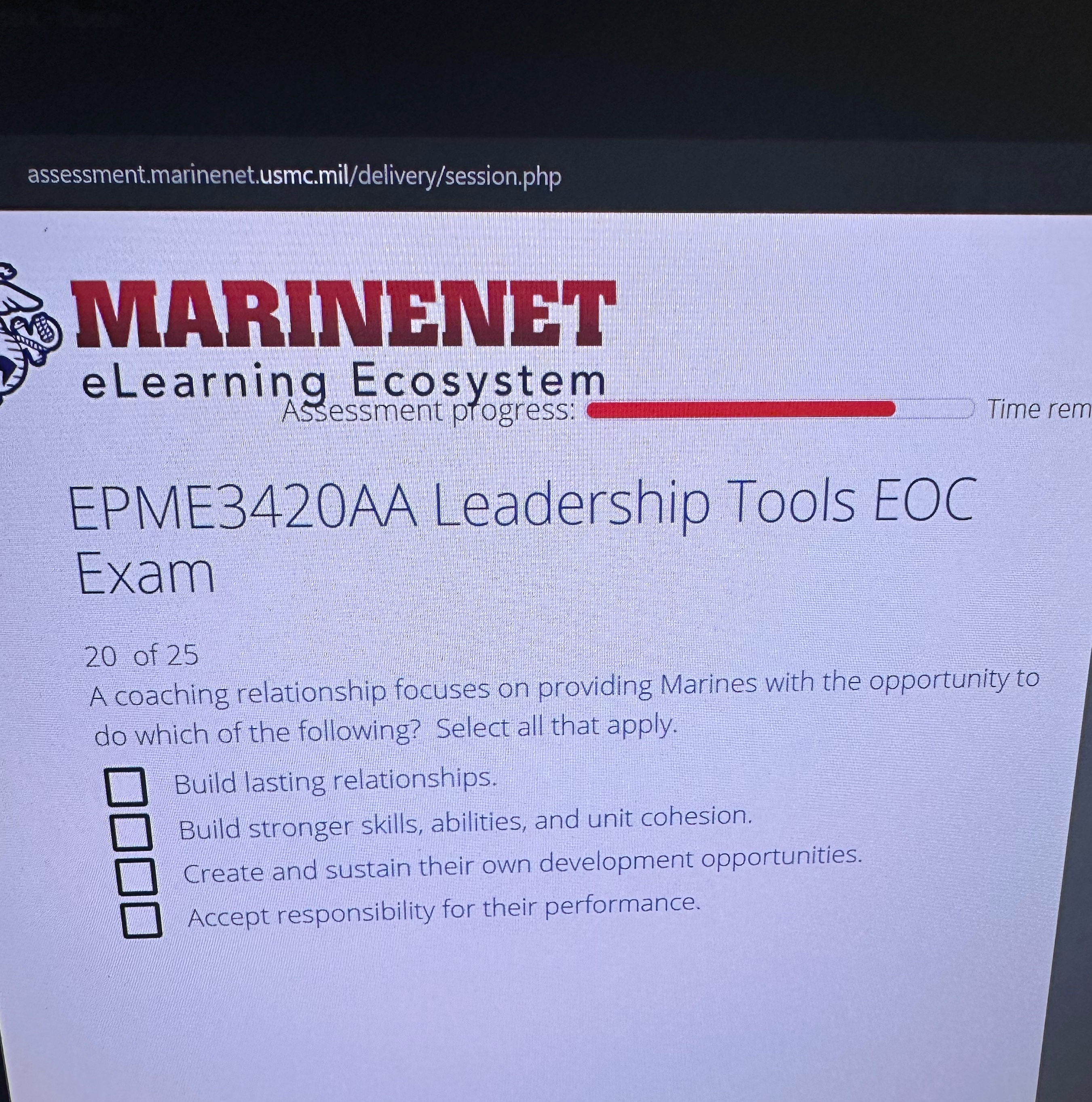  assessment.marinenet.usmc.mil/delivery/session.php eLearning Ecosystem Assessment ptogress: Time rem EPME3420AA Leadership Tools EOC