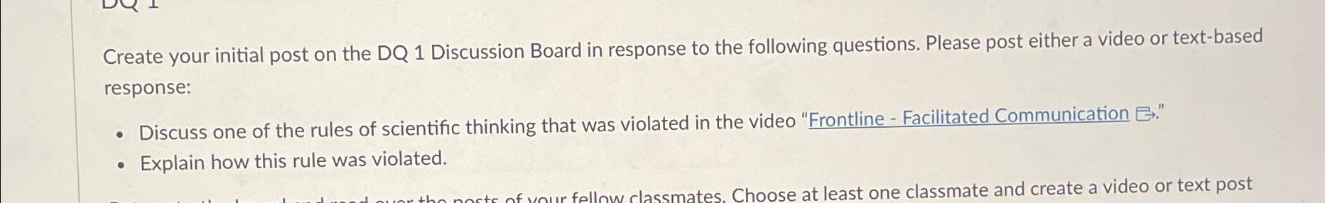  Create your initial post on the DQ 1 Discussion Board in