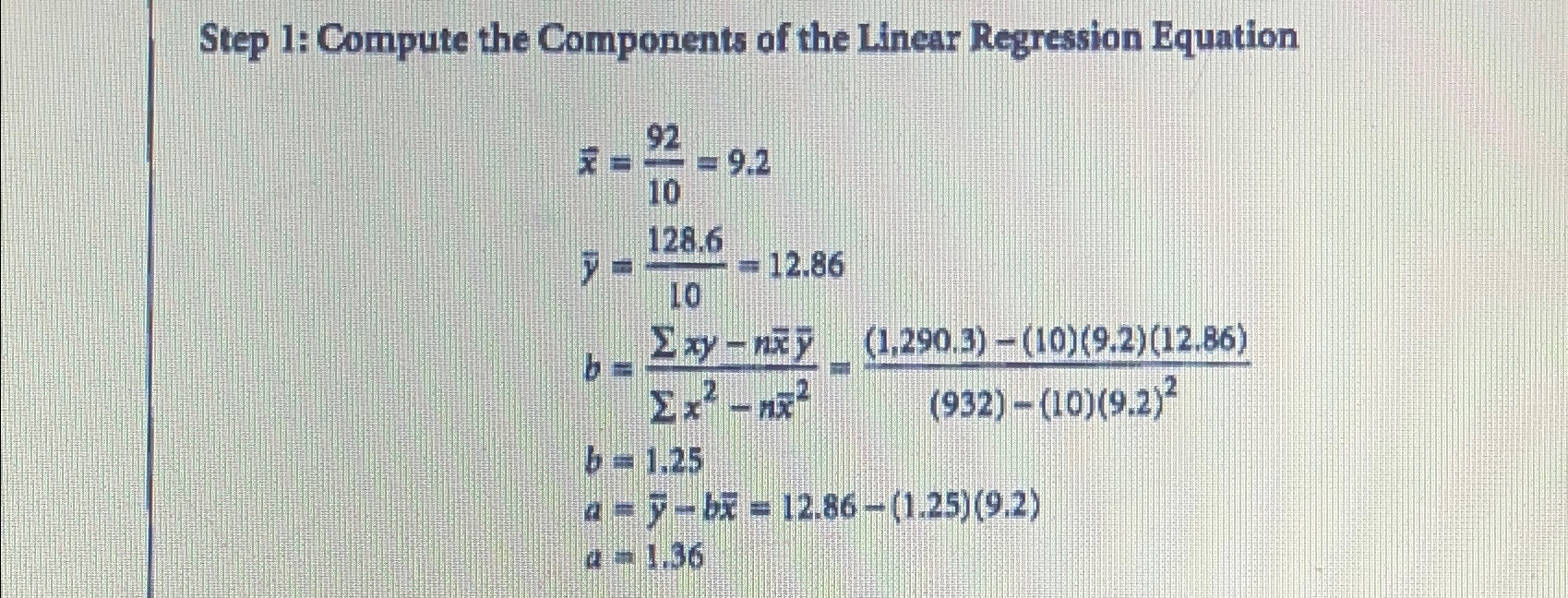  Step 1: Compute the Components of the Linear Regression Equation x=9210=9.2?b