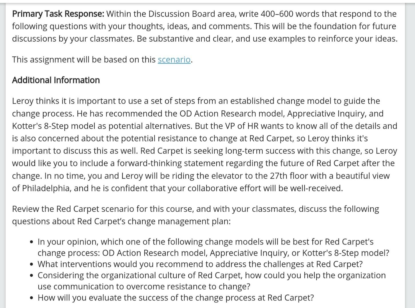Primary Task Response: Within the Discussion Board area, write 400-600 words