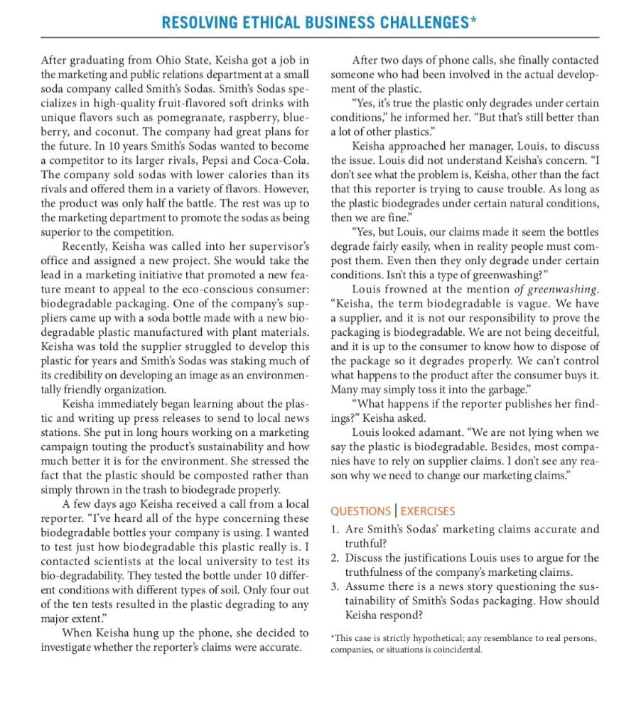 Read the Resolving Ethical Business Challenges case at the end of Chapter