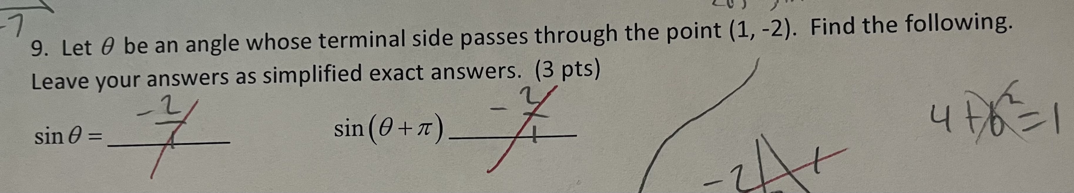  7 9. Let 0 be an angle whose terminal side passes