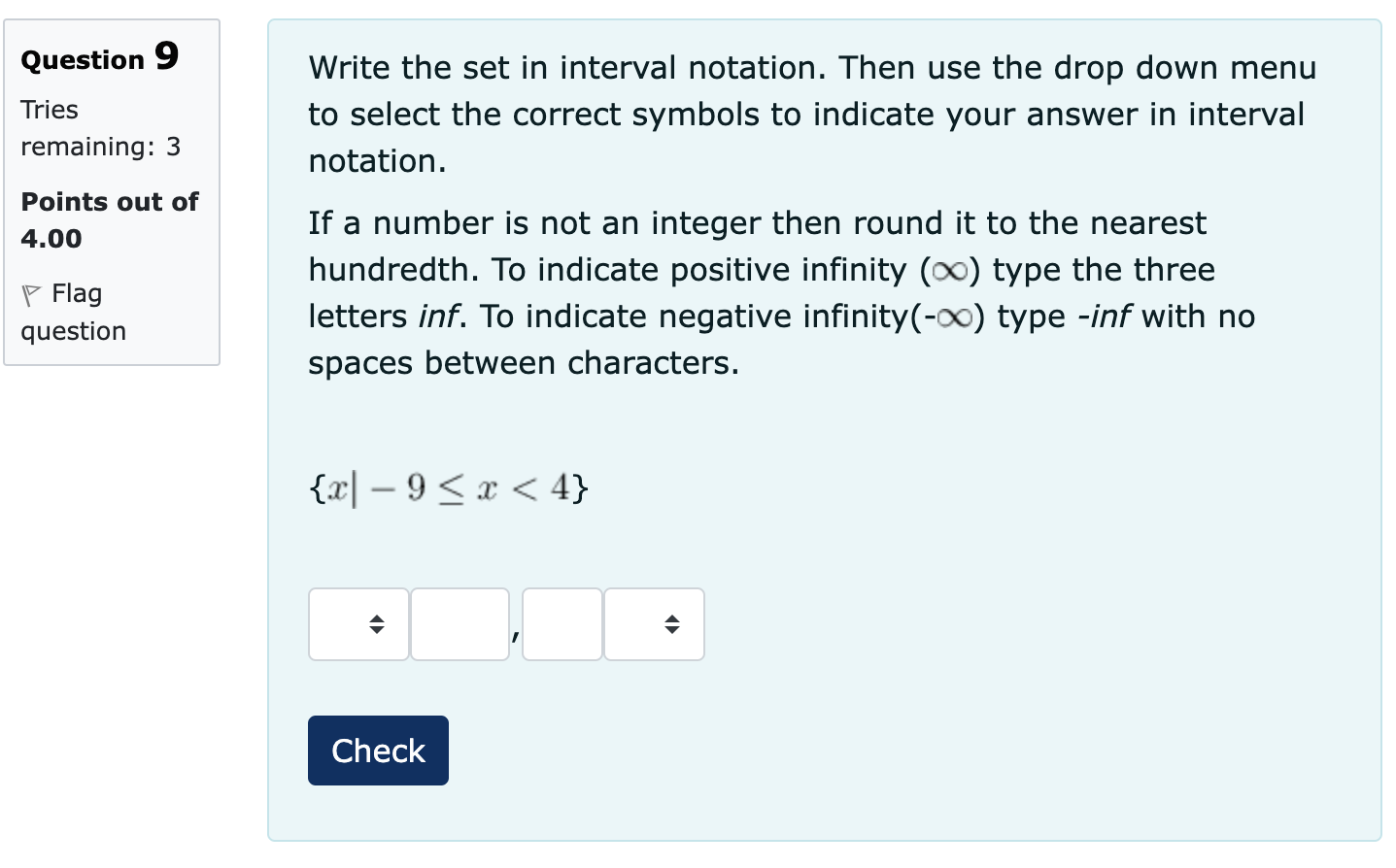notation. remaining: 3 If a number is not an integer then round