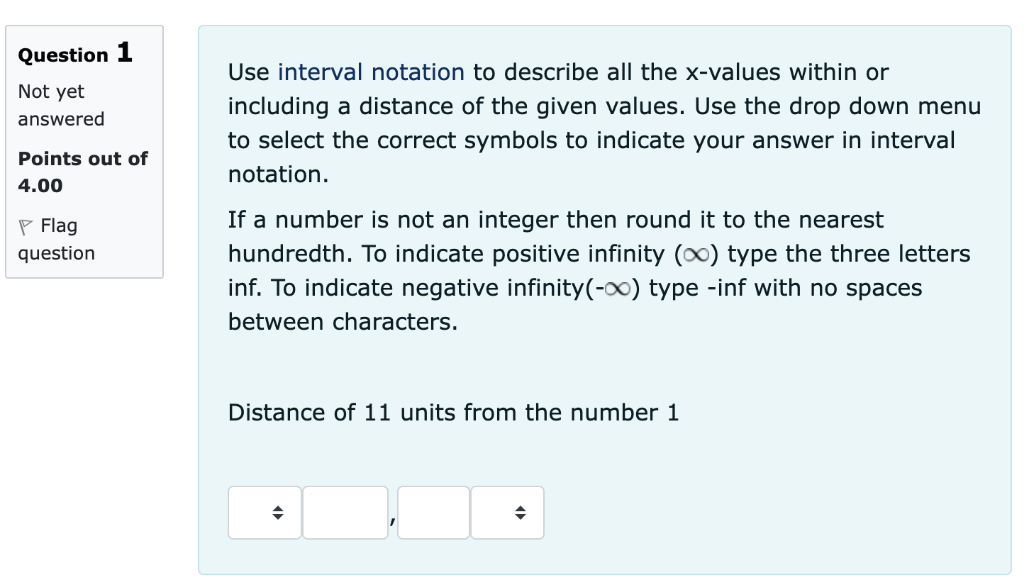 infinity (oo) type the three letters inf. To indicate negative infinity(-oo) type