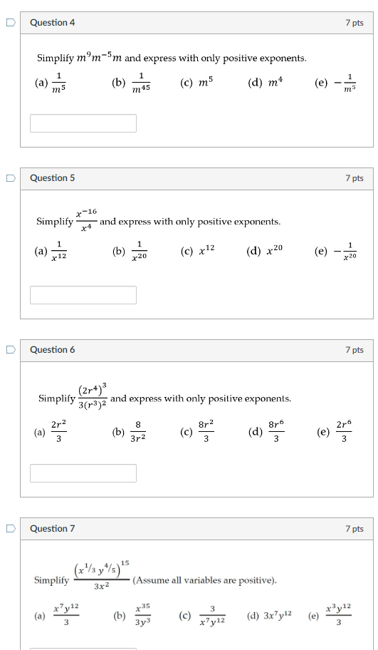 D Question 4 7 pts Simplify m'm 'm and express with