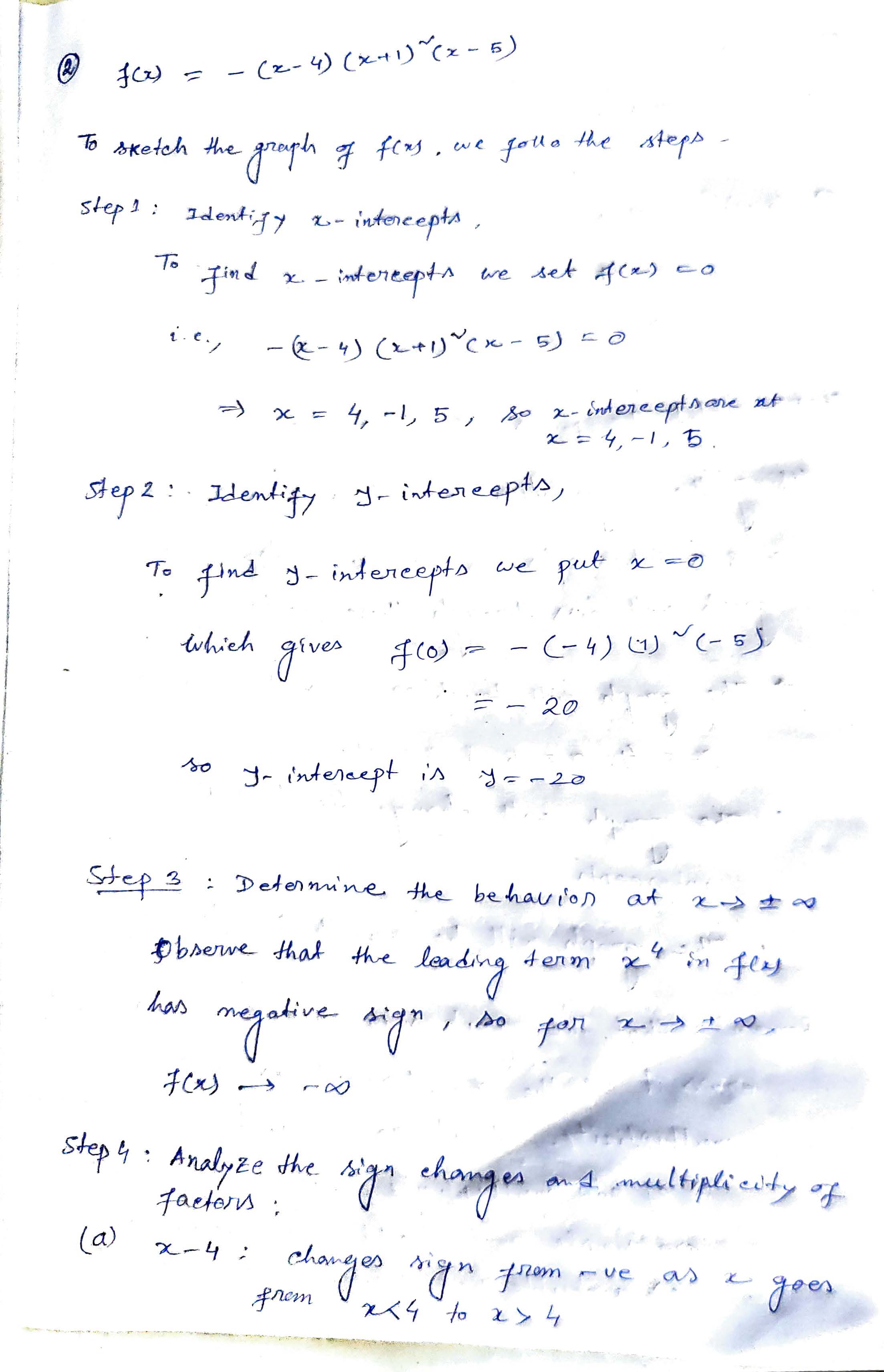 1. Fully factor the following polynomials. Explain your thought process with your