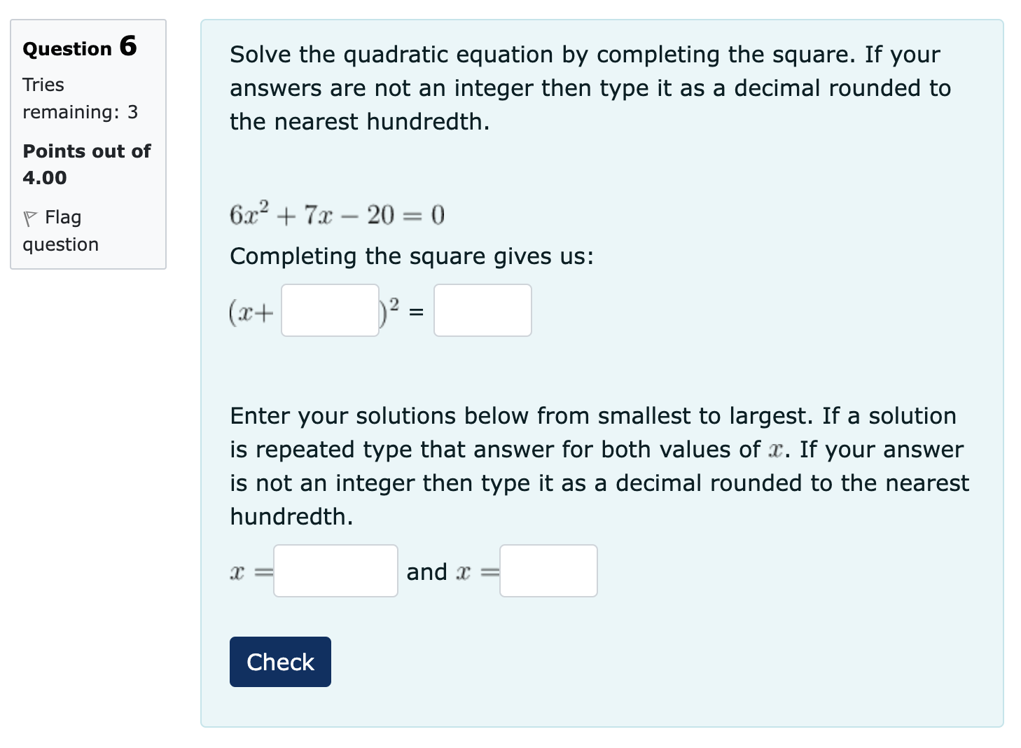 it as a decimal rounded to the nearest hundredth. X and x