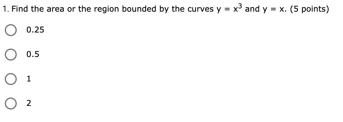 cubic units, of the solid? (5 points) OE 3 1024n 000 la: