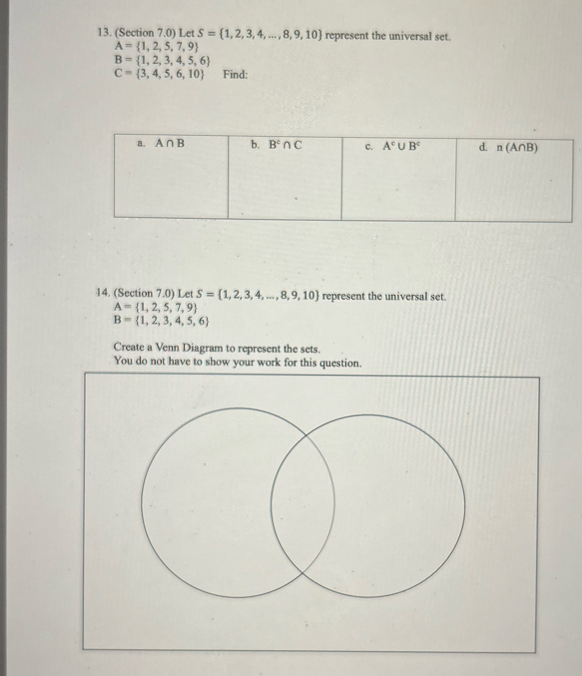 Show working out 13. (Section 7.0) Let S = {1, 2, 3,