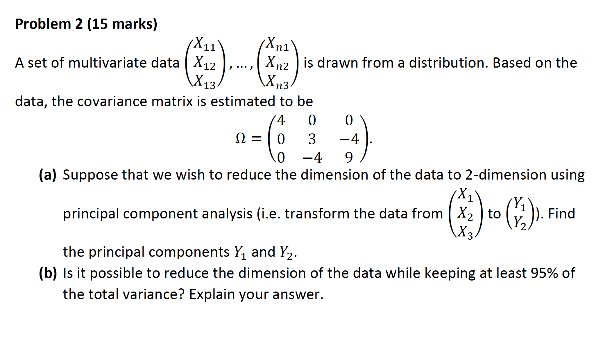 how to solve this problem plz? Problem 2 (15 marks) X11 X111