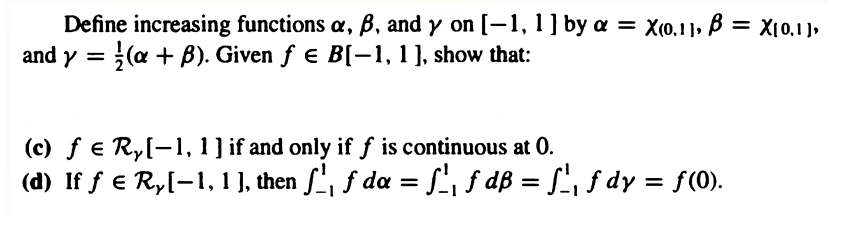 This is about Riemann Integral applications. Define increasing functions a, B, and