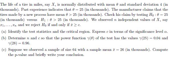 Please see attached mathematical statistics question below.part(c)How to determine and compute the