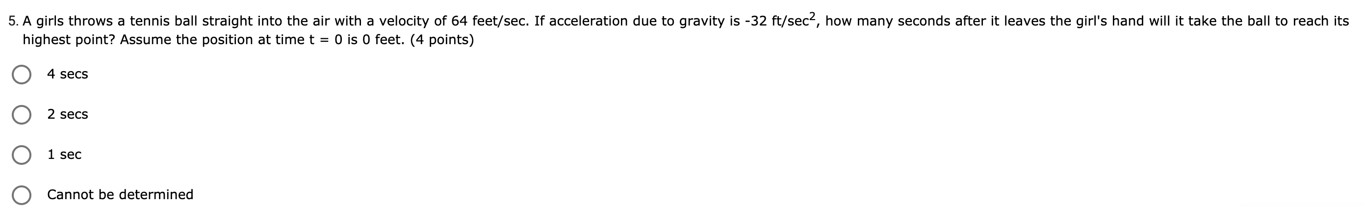 given by v(t) = -t2 + 6, what is its displacement, in
