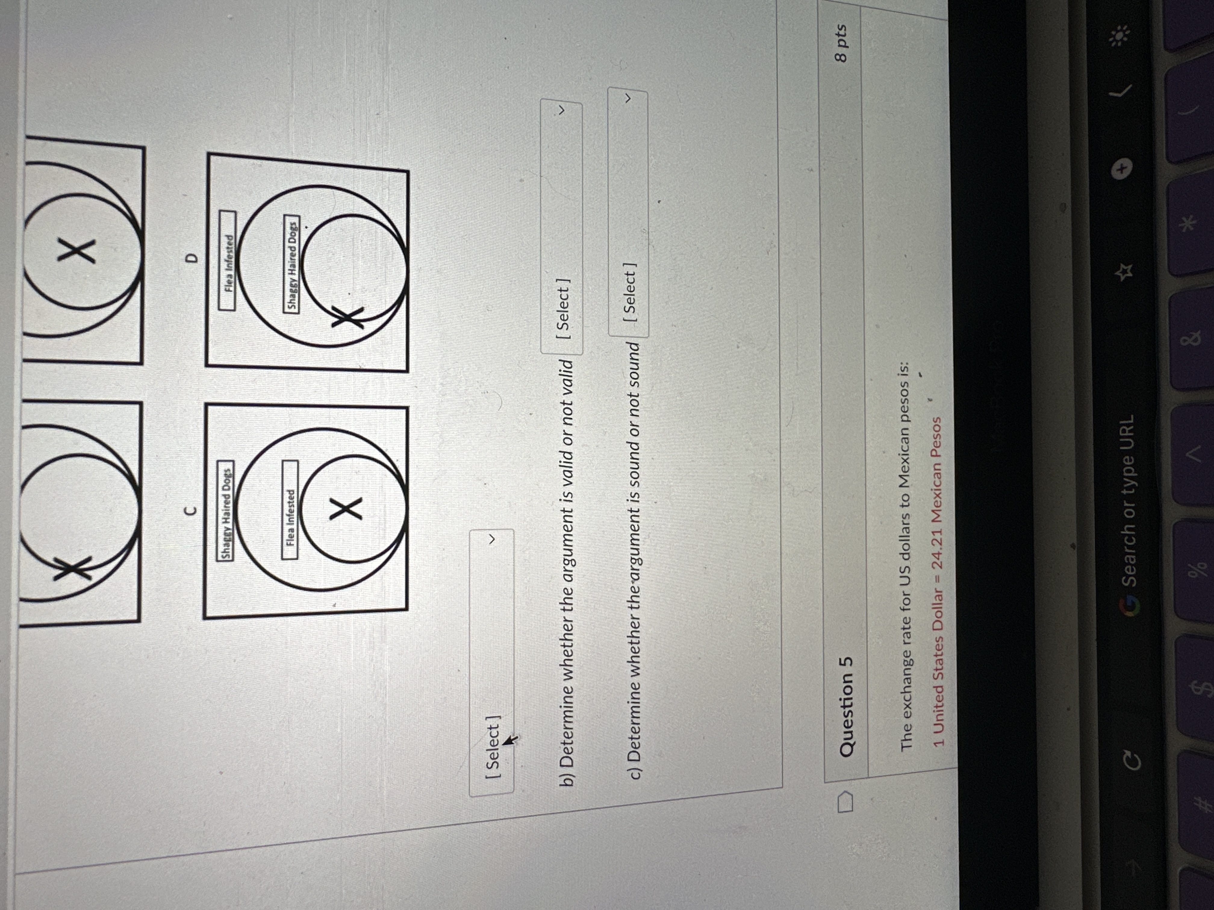 After I wash my car, it rains. D Question 2 9 pts