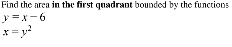 the area bound and for the second problem find the first quadrant
