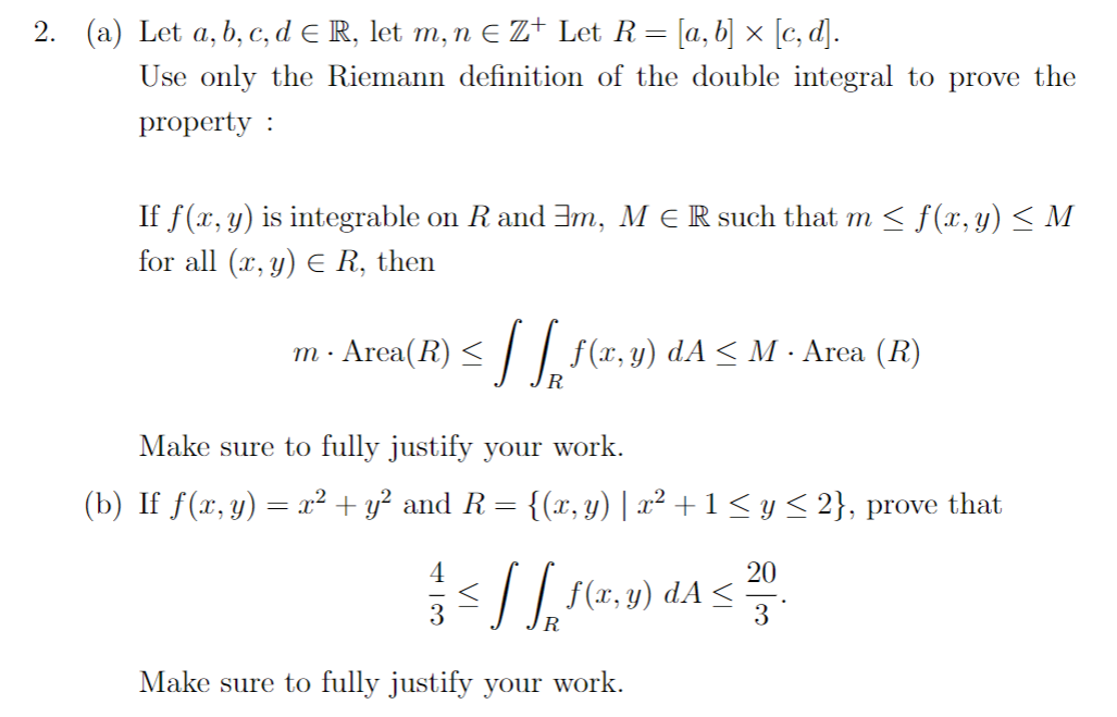  2. (a) Let a, b, c, d E R, let m,