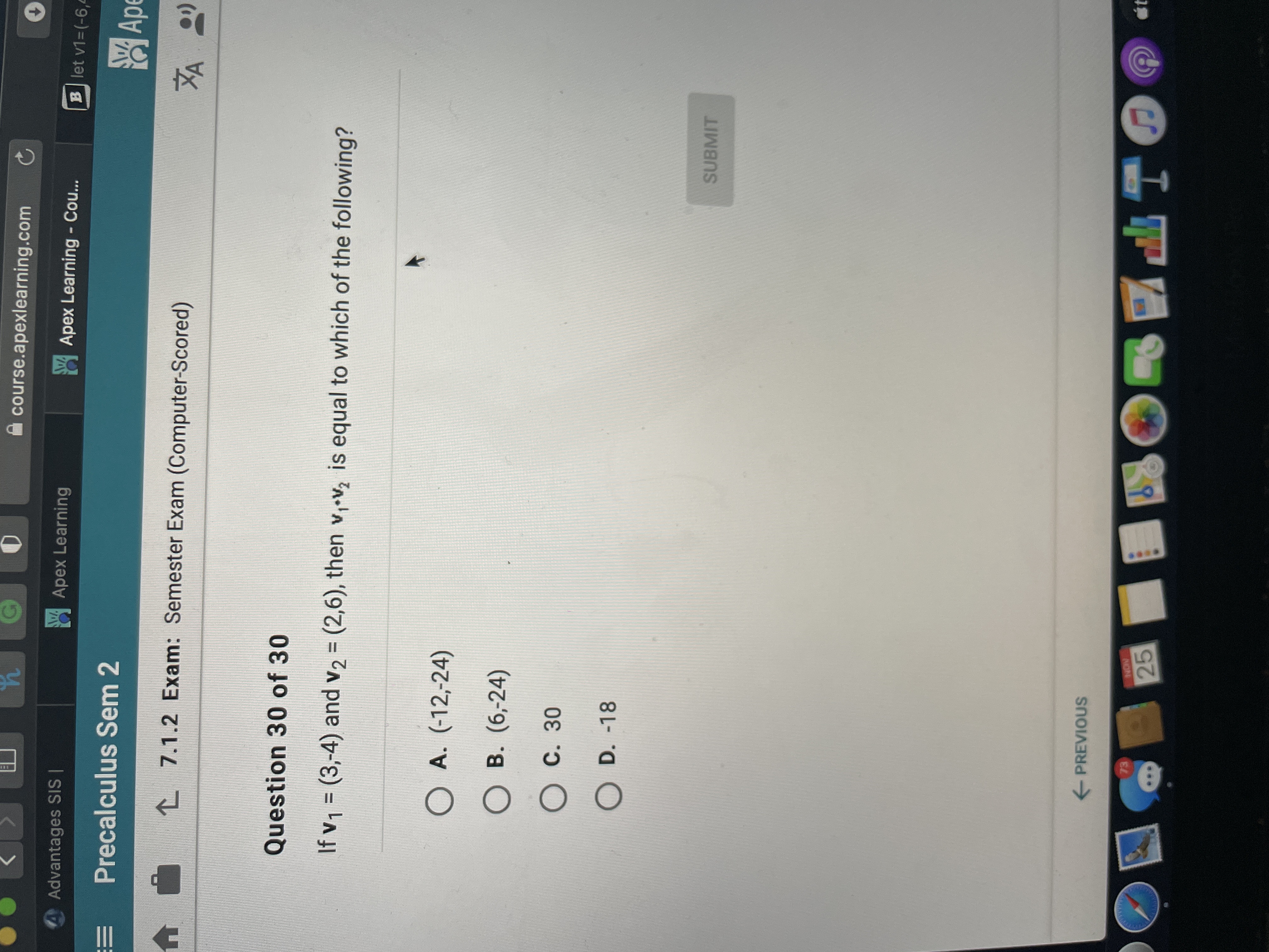 is it a, b, c or d? G course.apexlearning.com C 4 Advantages