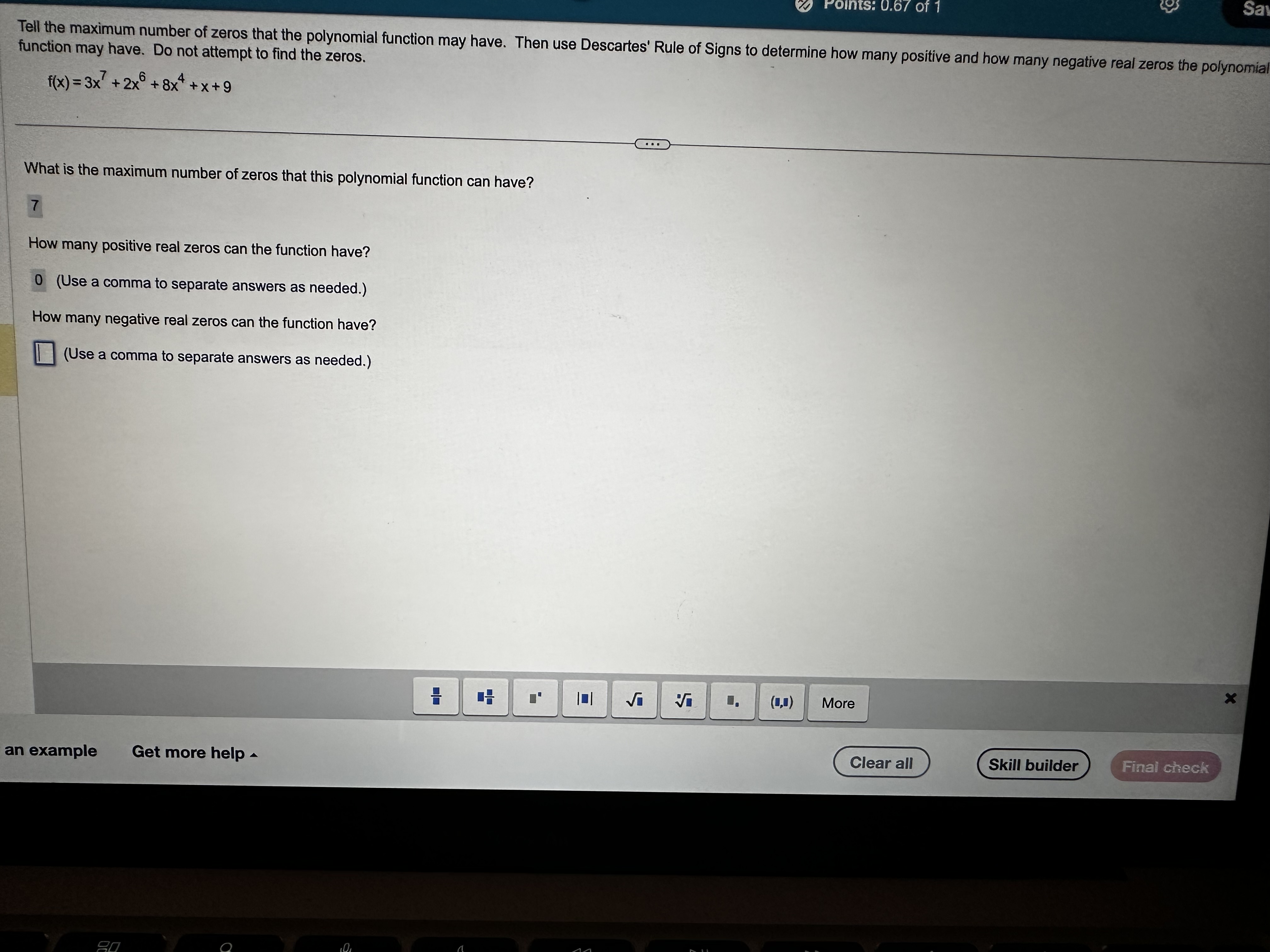 how many negative real zeros can the function have? Points: 0.67 of