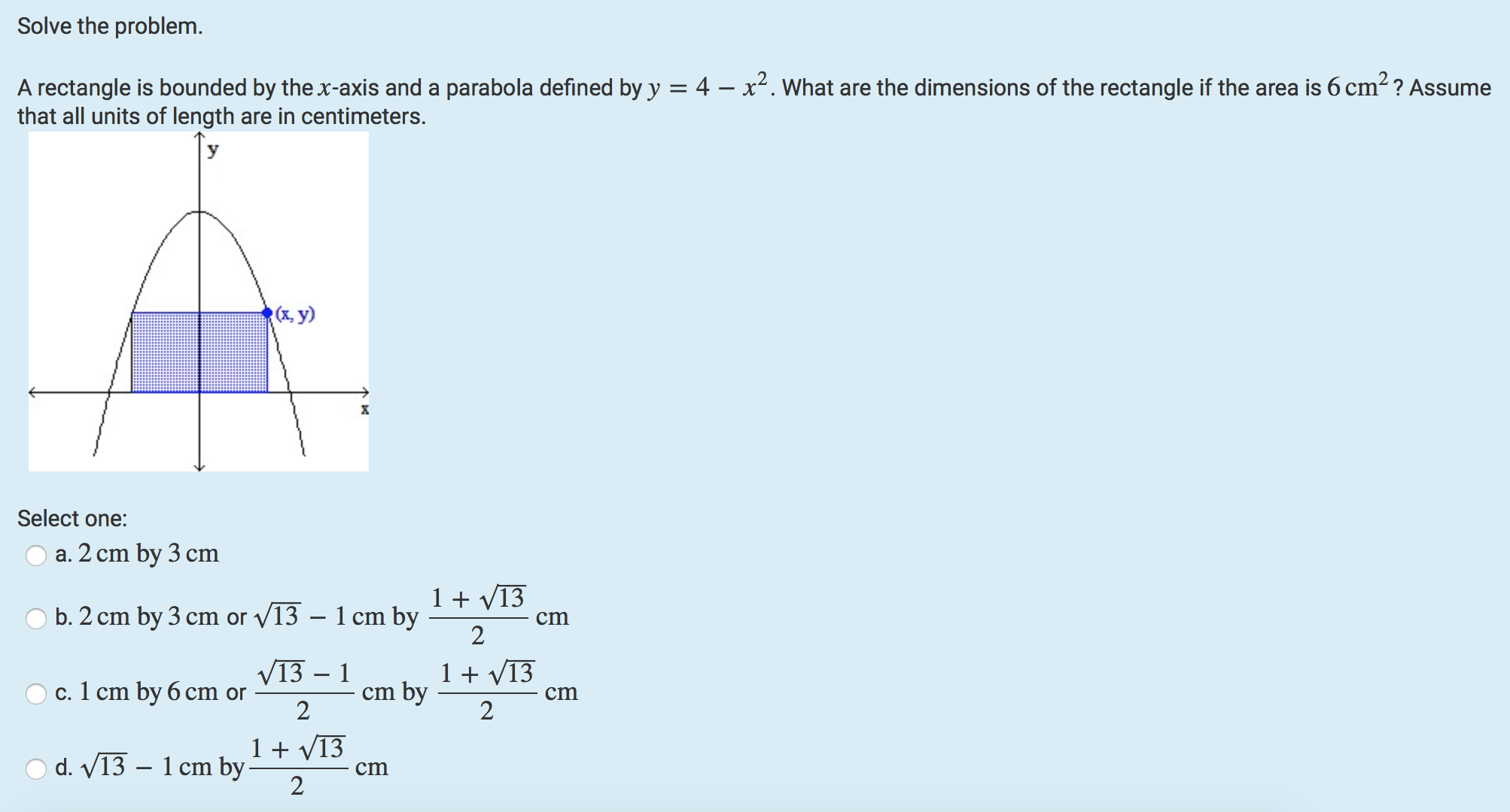 The following question: Solve the problem. A rectangle is bounded by the