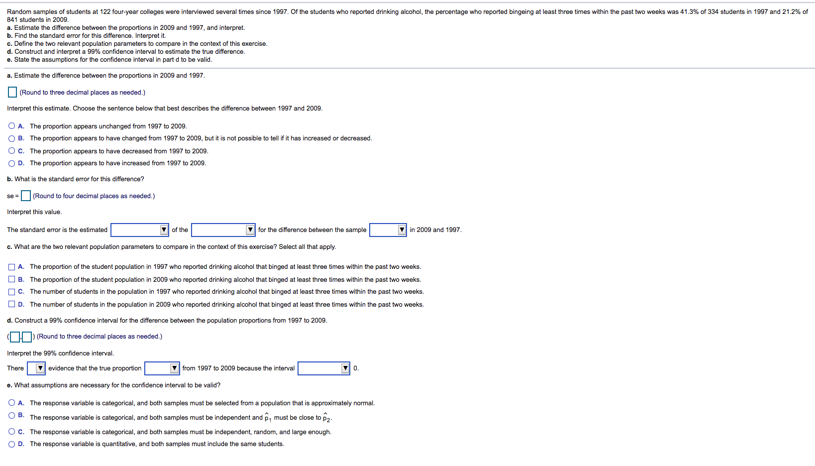 answer all parts. dropdown options from top to bottom : the