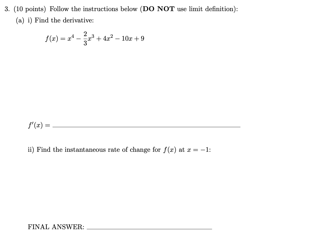 (QUESTION 3) Can I have help with this, please? 3. (10 points)