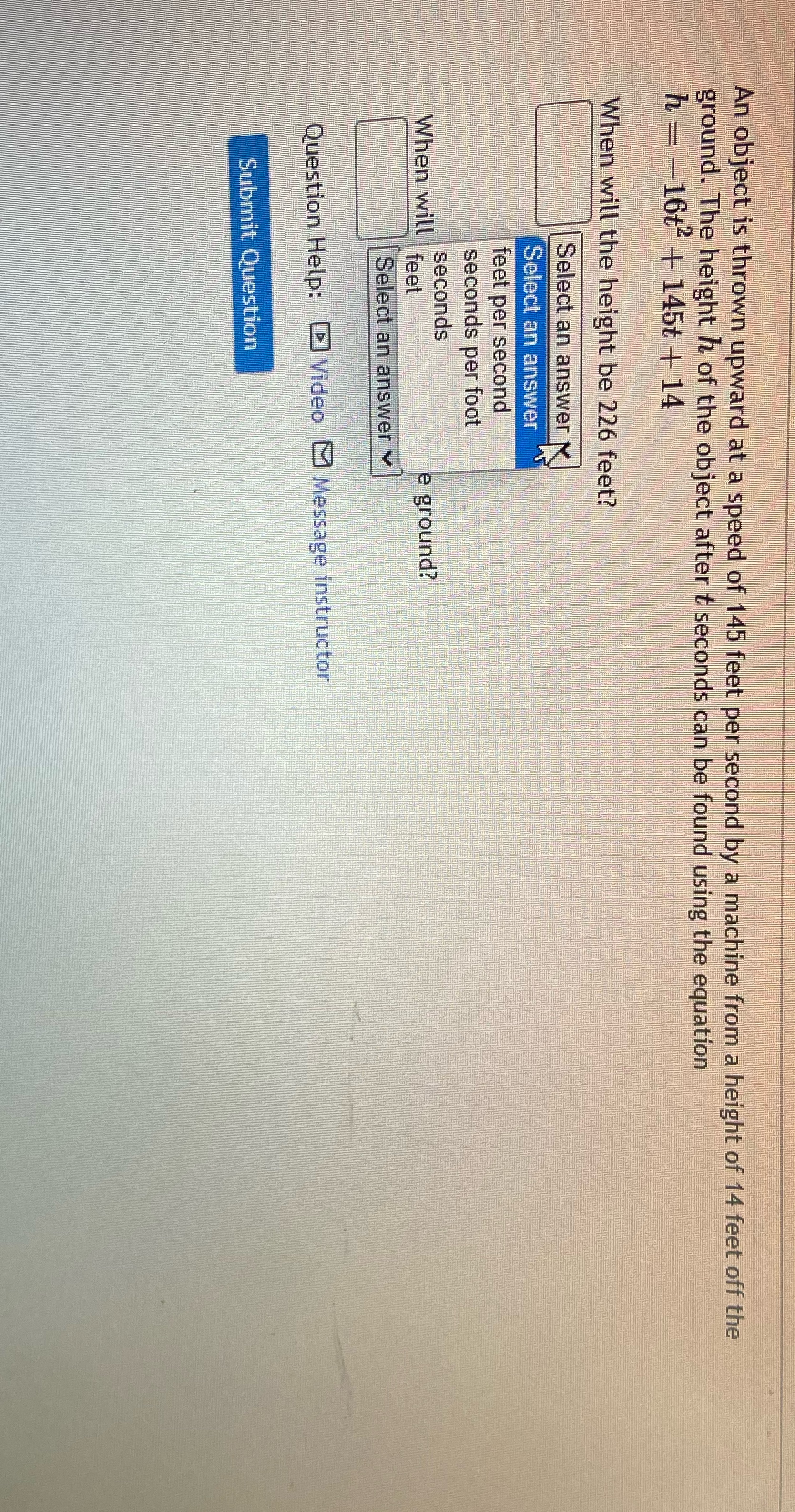 Pls help An object is thrown upward at a speed of 145