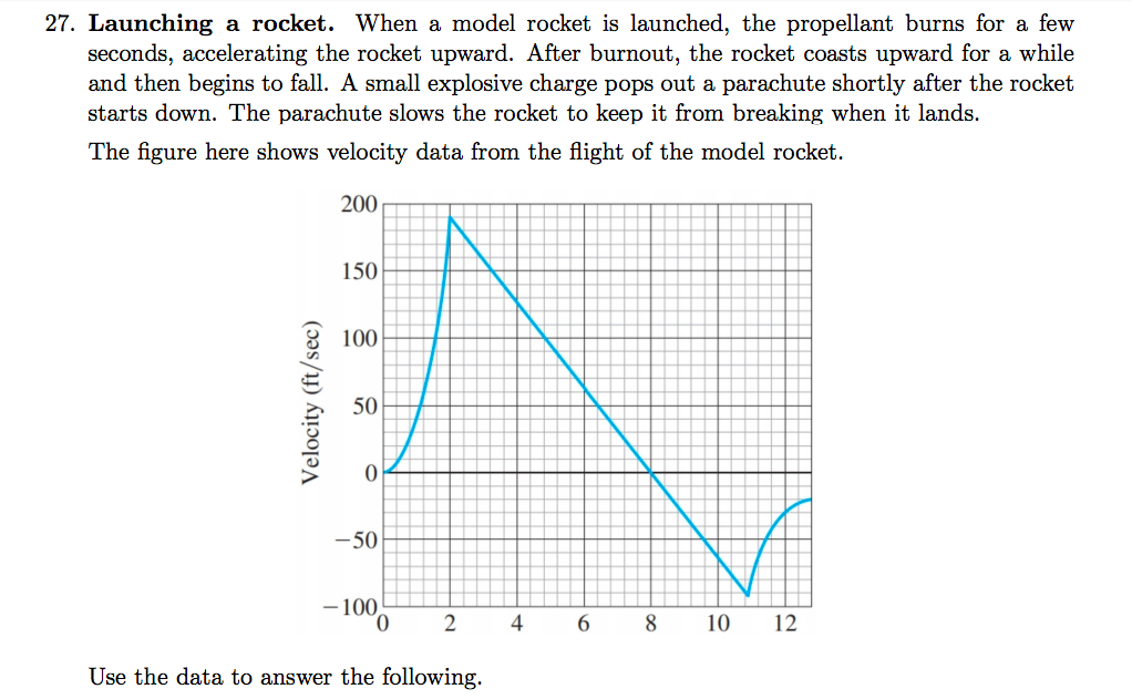 need help asap! 27. Launching a rocket. When a model rocket is