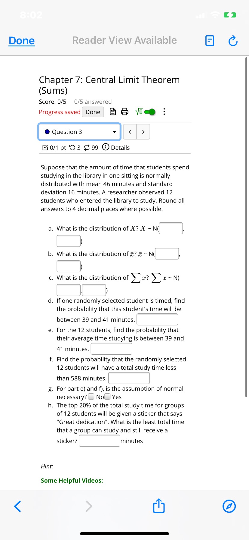  8:02 Done Reader View Available C Chapter 7: Central Limit Theorem