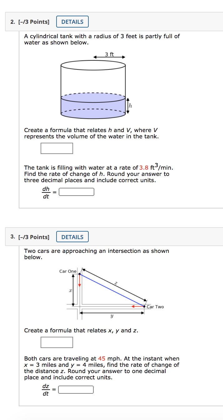 please include units 2. [43 Points] DETAILS A cylindrical tank with a
