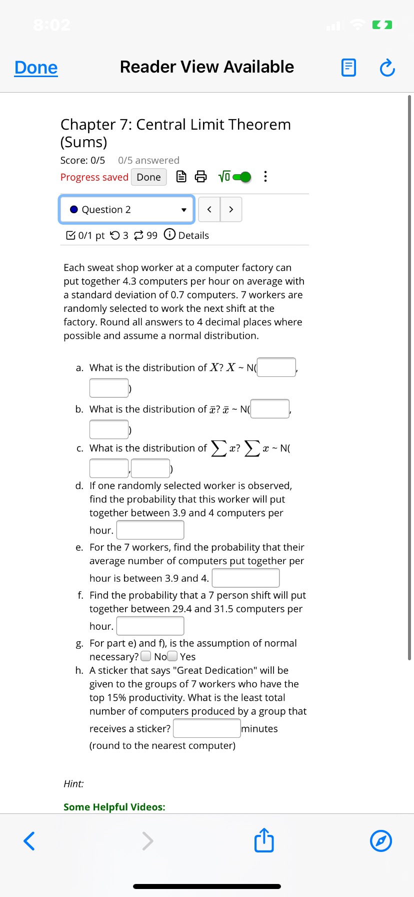 (Sums) Score: 0/5 0/5 answered Progress saved Done B & Voce .