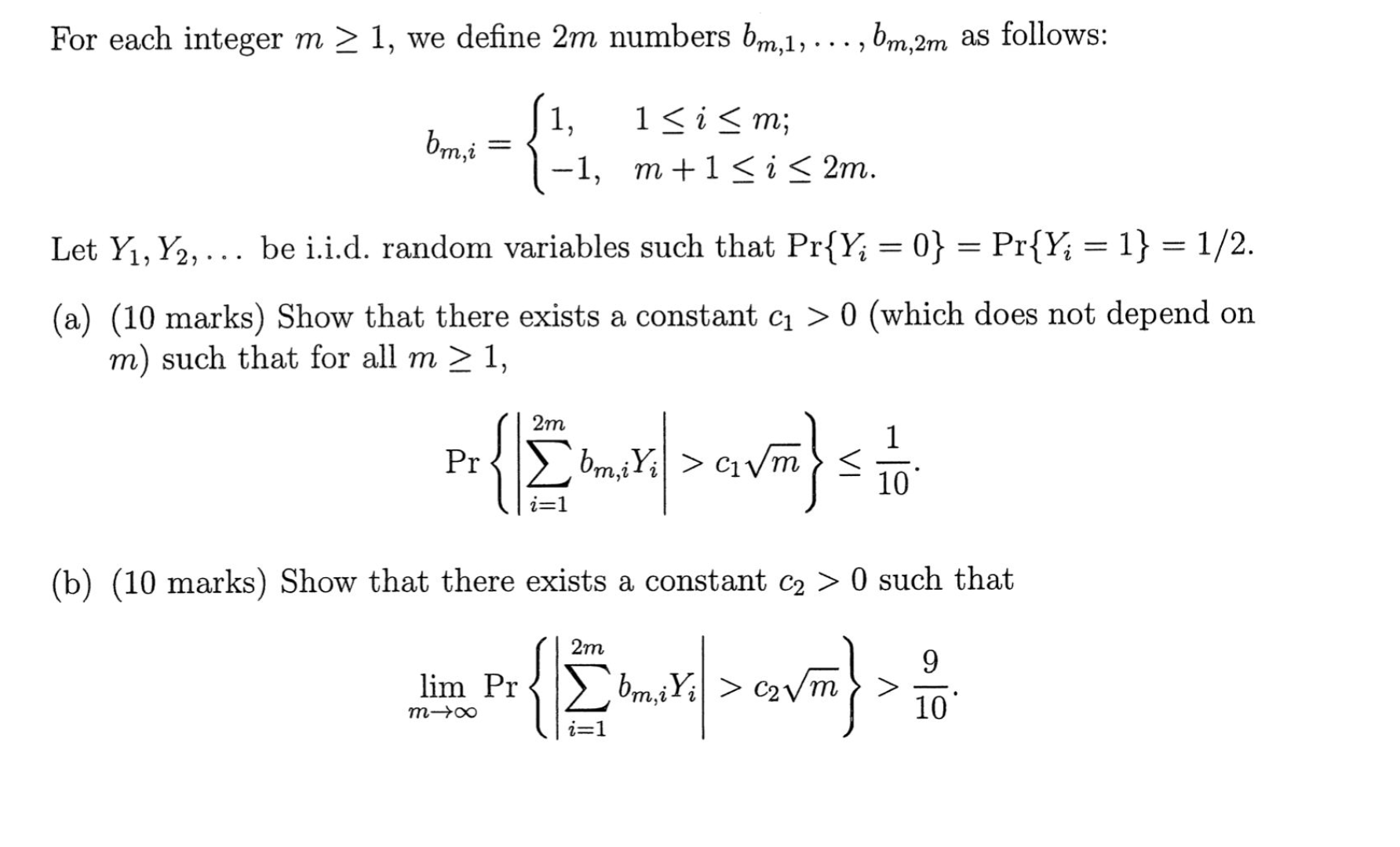 Probability For each integer m 2 1, we define 2m numbers bm,1,