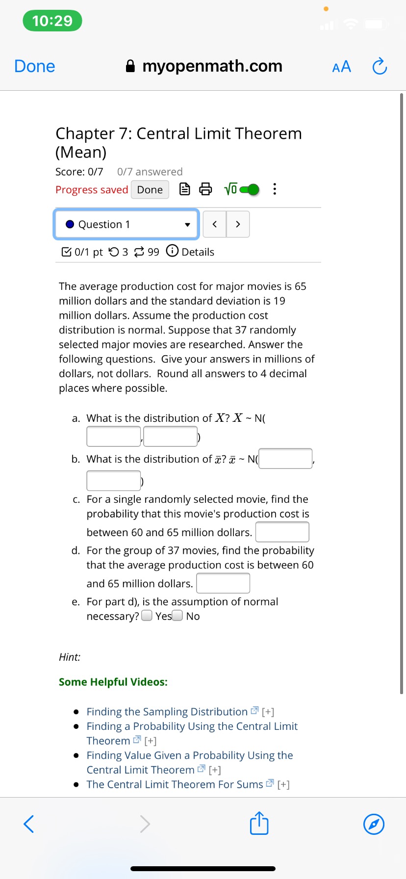 Score: 0/? 0/7 answered Progress saved _' Done Q 6 ' 0
