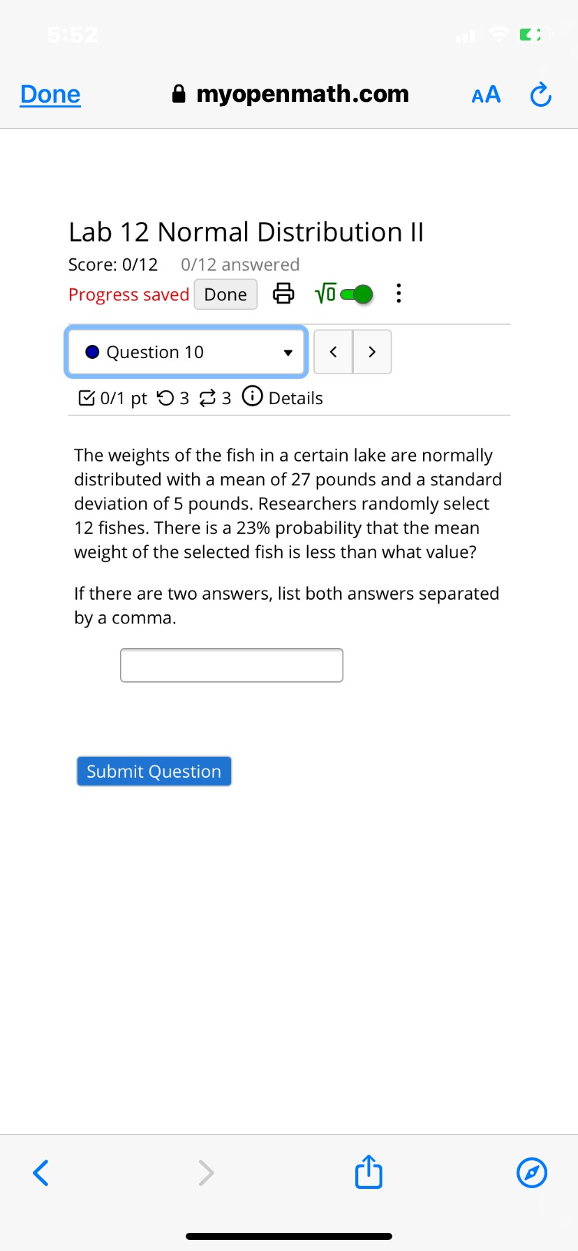 Done 9 myopenmath.com AA Lab 12 Normal Distribution || Score: 0/12