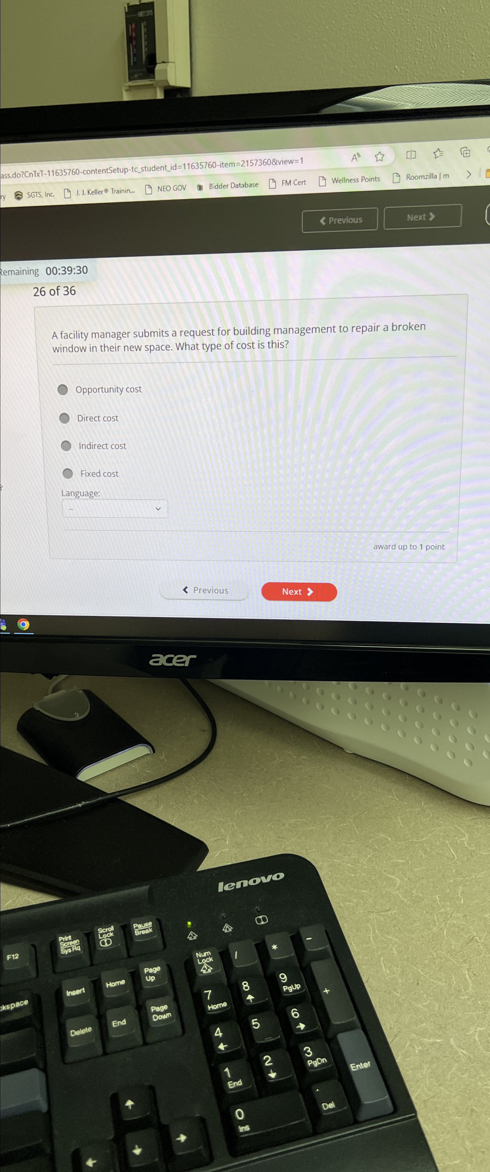  Previous Next $ Remaining 00:39:30 26 of 36 A facility manager