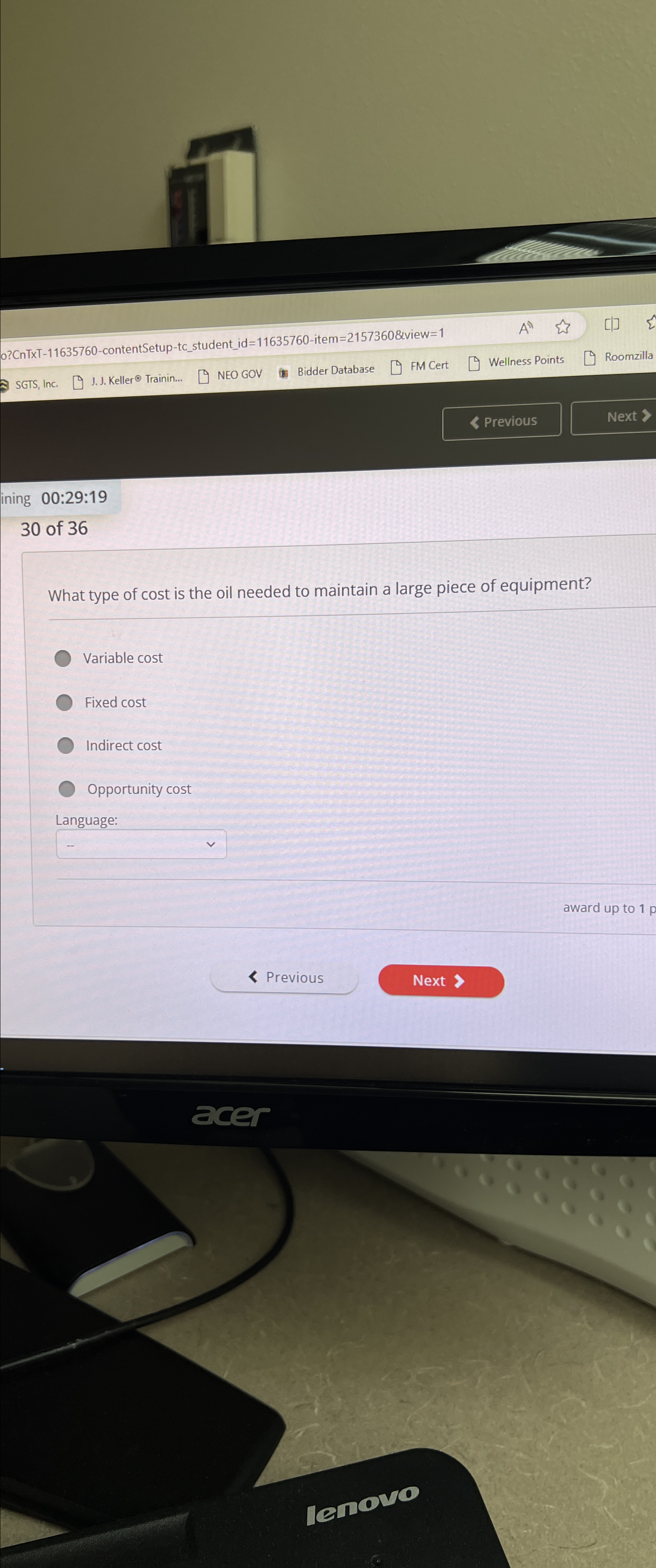  revious Next ining 00:29:19 30 of 36 What type of cost