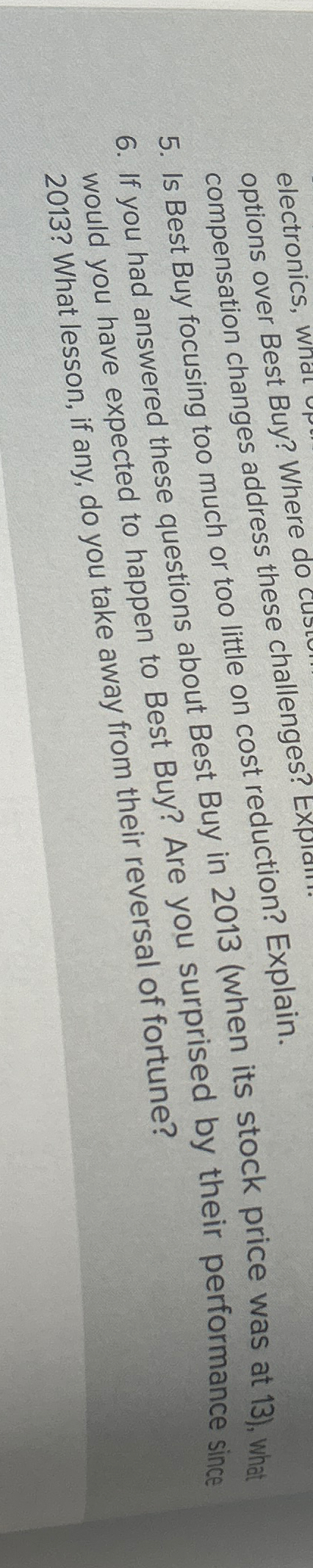  options over Best Buy? Where do compensation changes address these challenges?