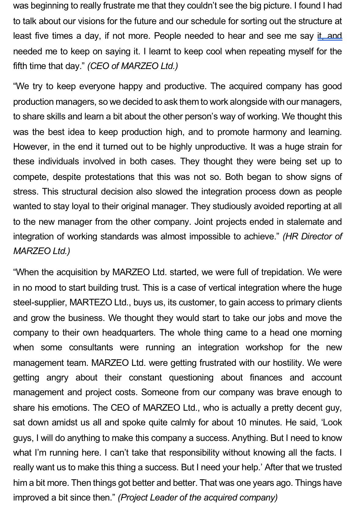  Please read the following case: MARZEO Ltd. is an international steel-making