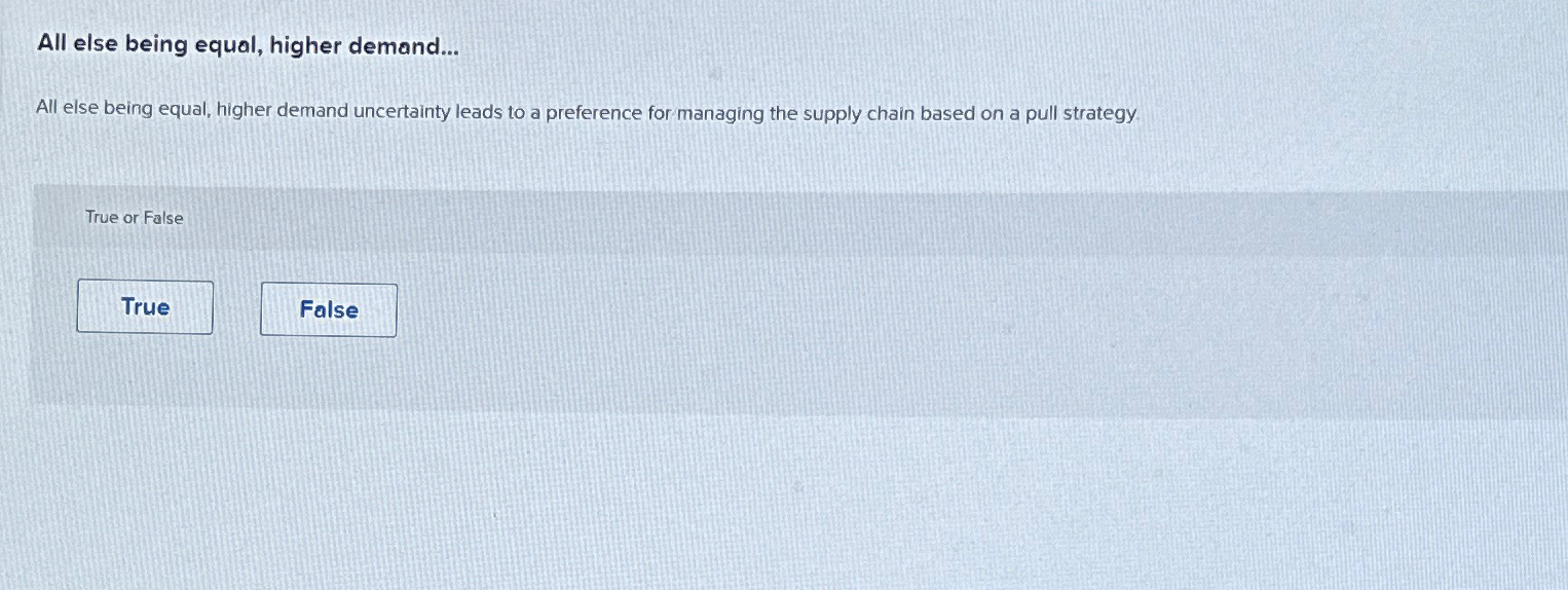  All else being equal, higher demand... All else being equal, higher
