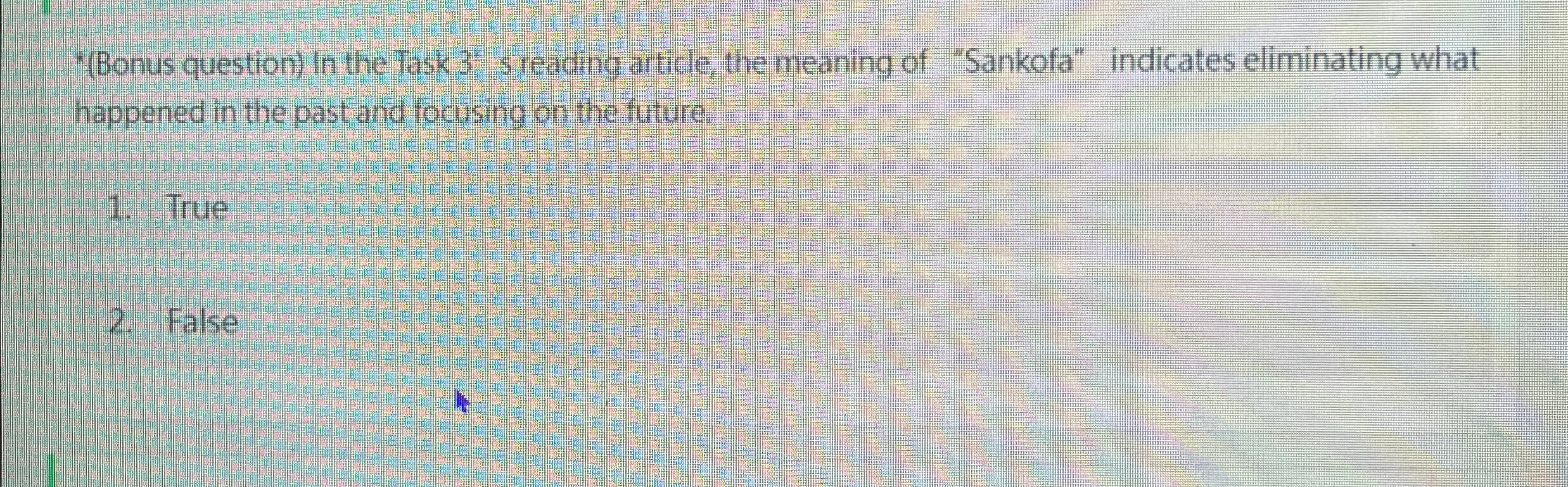  "(Bonus question) In the Task 3. s reading article, the meaning