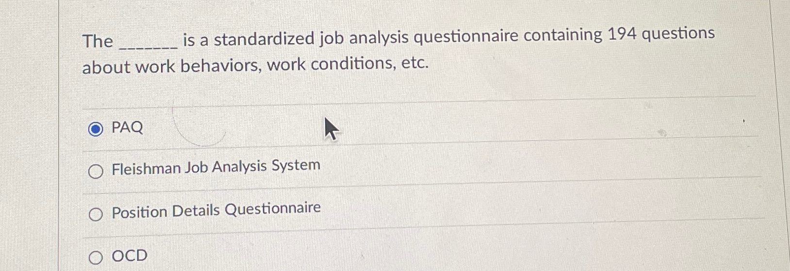  The is a standardized job analysis questionnaire containing 194 questions about