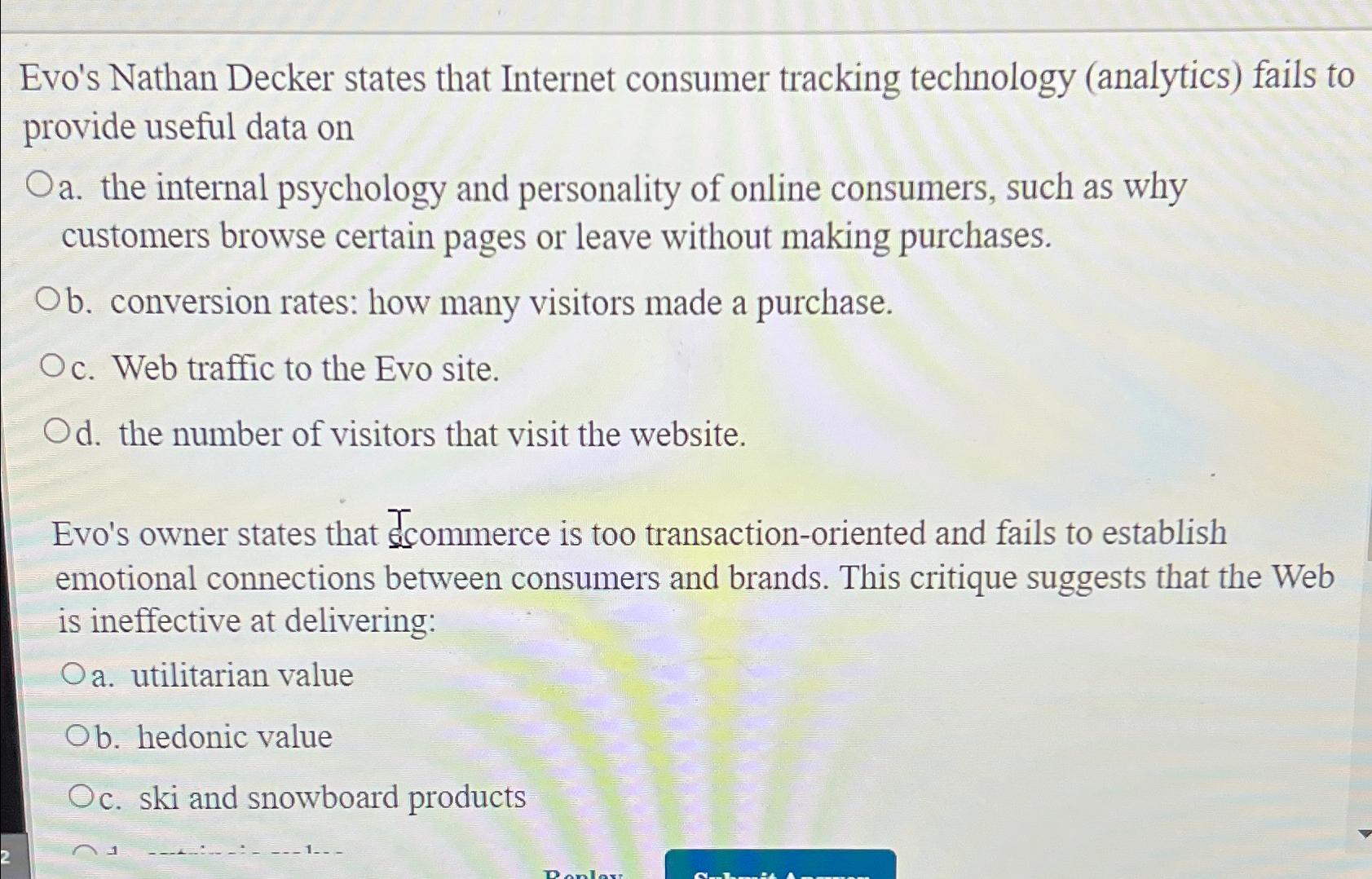  Evo's Nathan Decker states that Internet consumer tracking technology (analytics) fails
