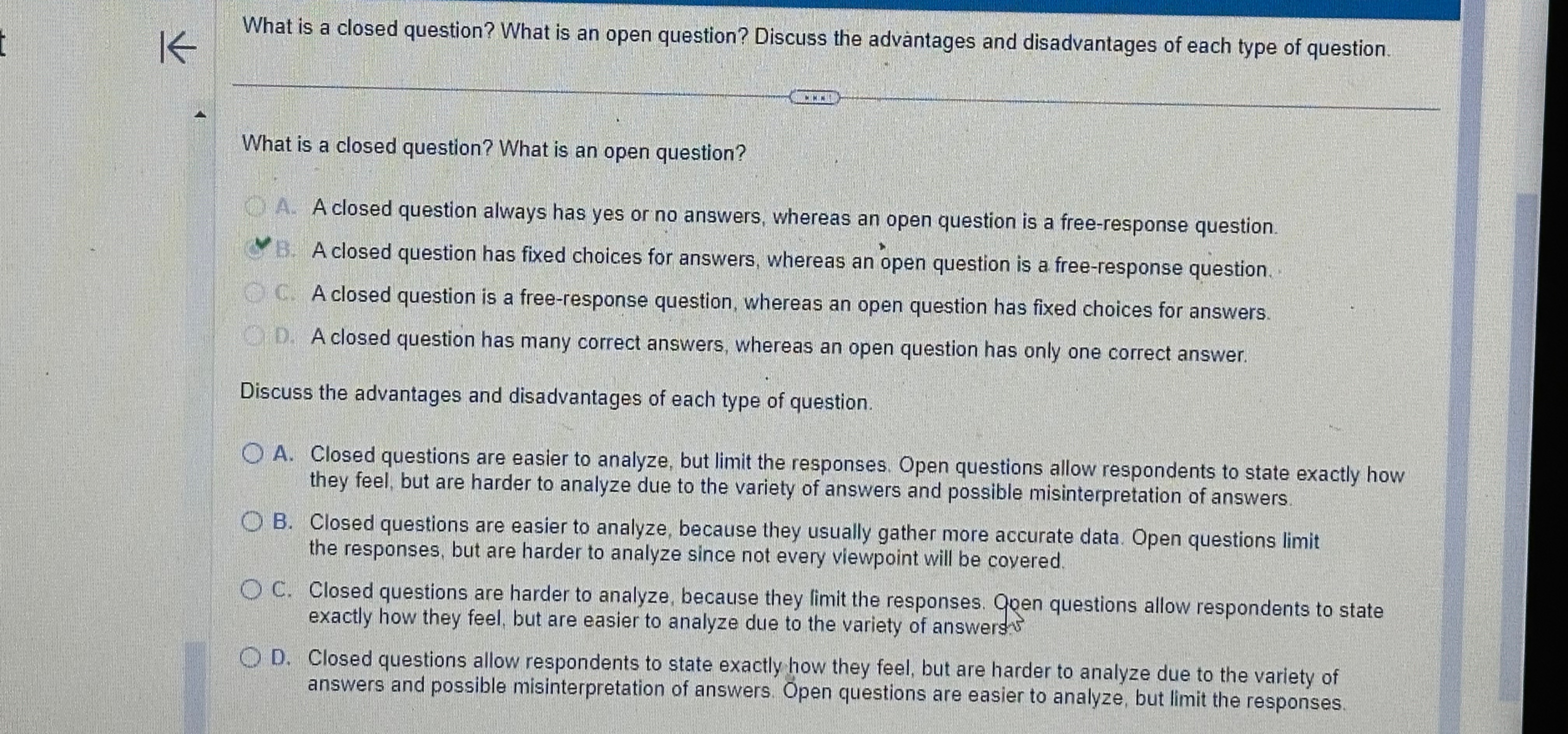  What is a closed question? What is an open question? Discuss