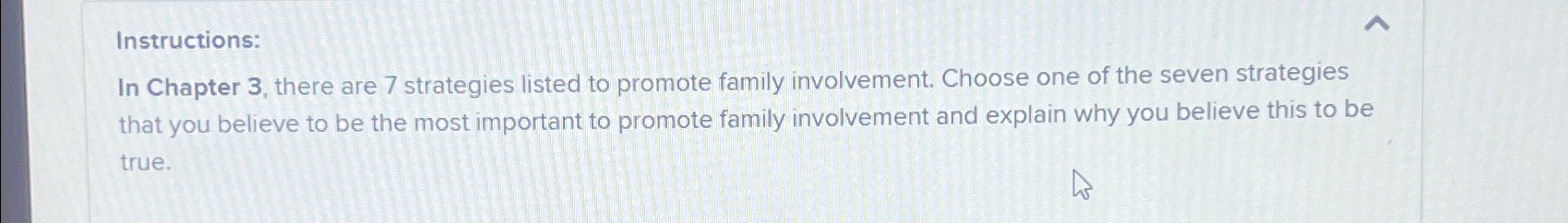  Instructions: In Chapter 3, there are 7 strategies listed to promote