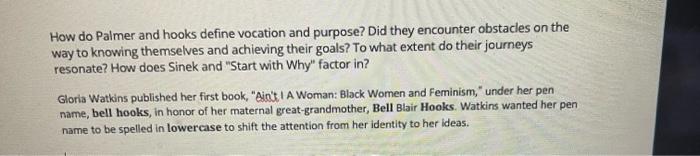  How do Palmer and hooks define vocation and purpose? Did they