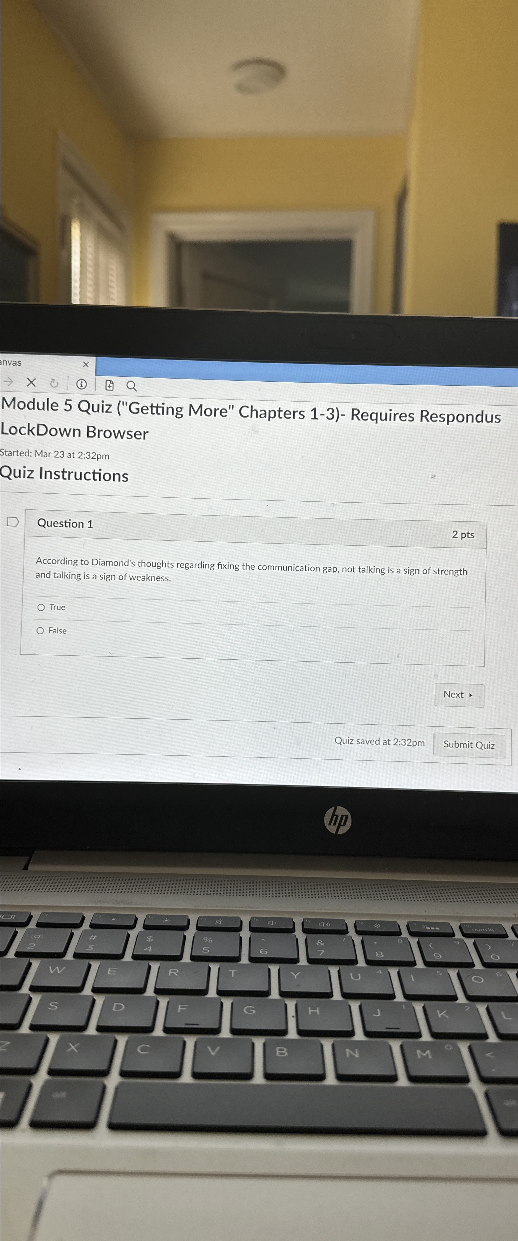  Module 5 Quiz ("Getting More" Chapters 1-3)- Requires Respondus LockDown Browser