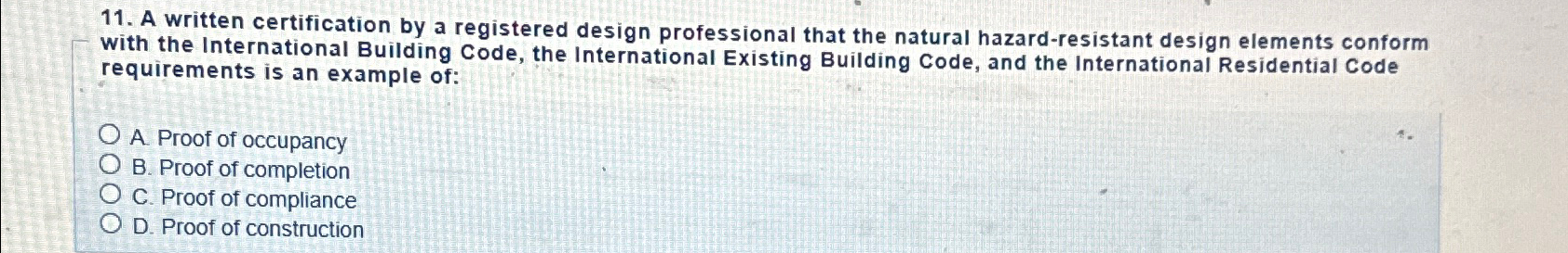  A written certification by a registered design professional that the natural