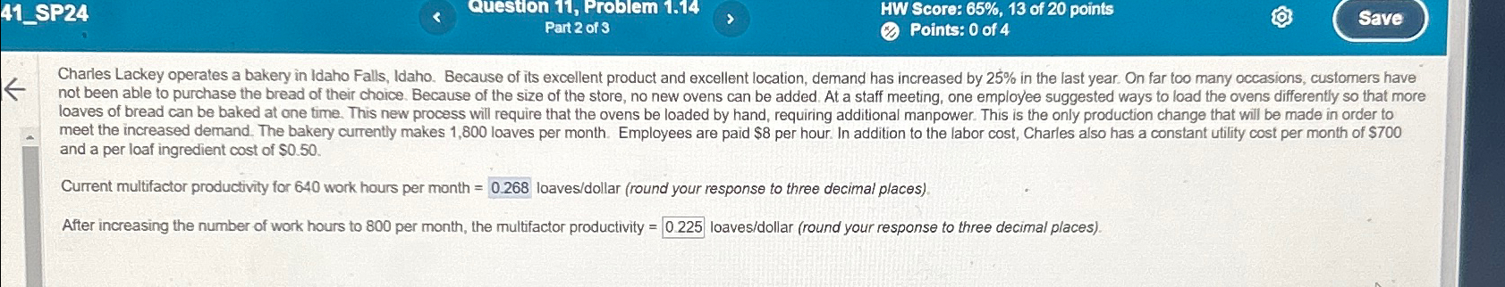  41_SP24 Question 11, Problem 1.14 HW Score: 65%,13 of 20 points